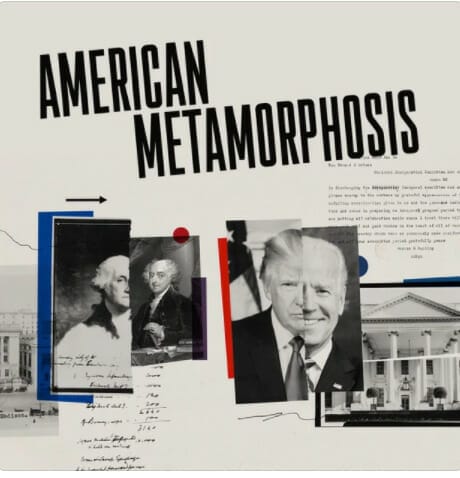 American Metamorphosis