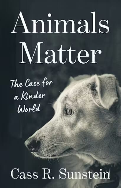 Animals Matter: The Case for a Kinder World Book Cover