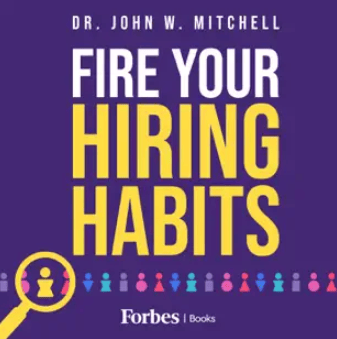 Fire Your Hiring Habits Podcast Logo 2024