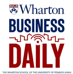 Wharton Business Daily Podcast Logo 2024