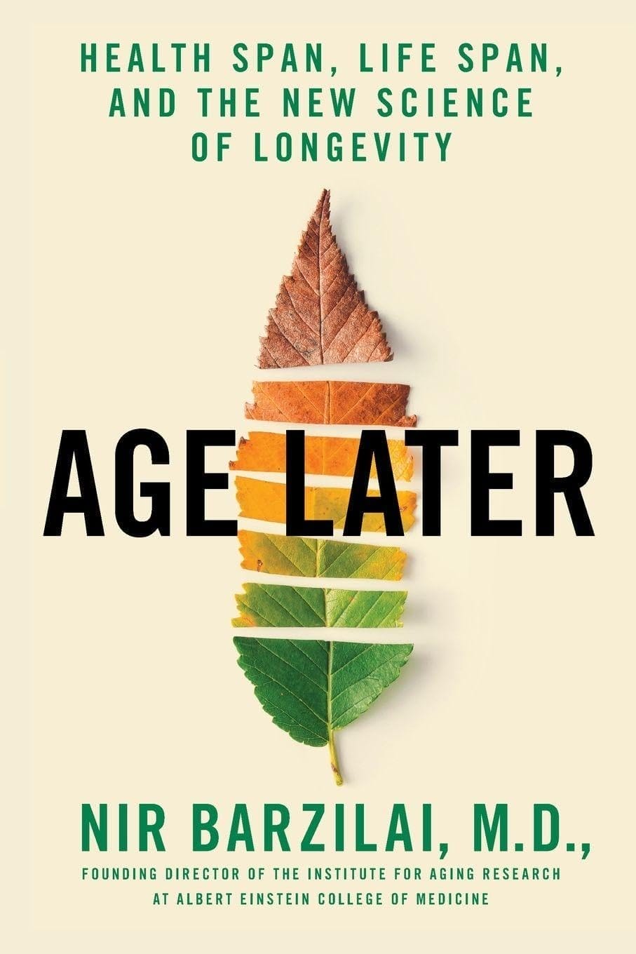 Age Later By Nir Barzilai book cover